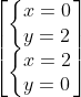 \begin{bmatrix} \left\{\begin{matrix} x=0\\ y=2 \end{matrix}\right.\\ \left\{\begin{matrix} x=2\\ y=0 \end{matrix}\right. \end{matrix}